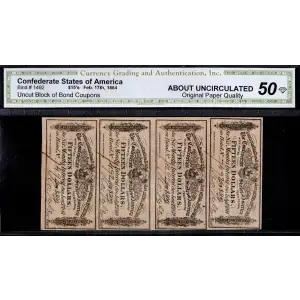 CONFEDERATE BOND COUPONS - UNCUT BLOCK OF 4 - $15 Feb. 17, 1864 CGA EF 45OPQ